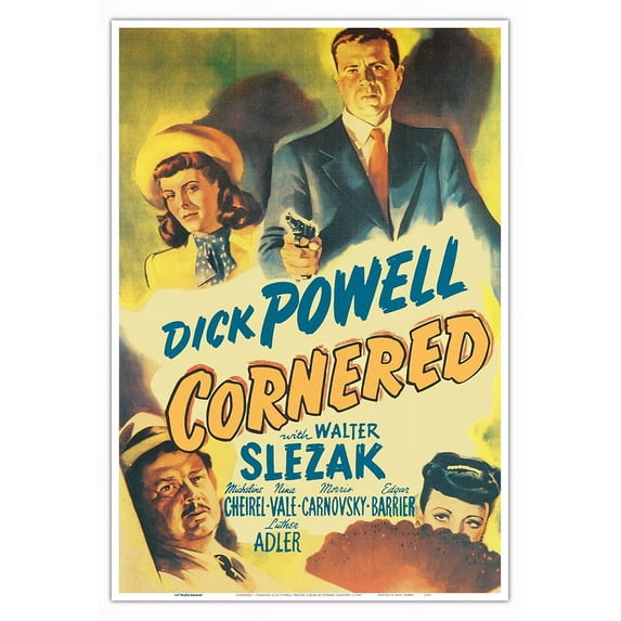Cornered - Starring Dick Powell Walter Slezak - Directed by Edward Dmytryk - Vintage Film Noir Movie Poster c.1945 - Master Art Print (Unframed) 13in x 19in