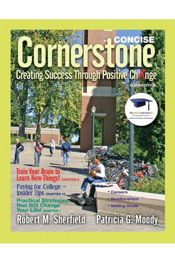 Cornerstone: Creating Success Through Positive Change, Concise