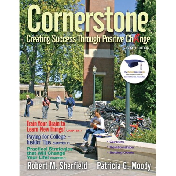 Pre-Owned Cornerstone: Creating Success Through Positive Change (Paperback) 0137007574 9780137007578