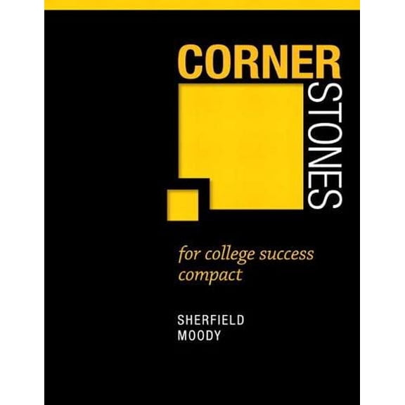 Pre-Owned Cornerstones for College Success Compact (Paperback) 0321860357 9780321860354