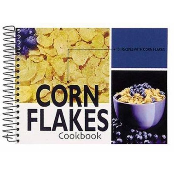 Pre-Owned Corn Flakes Cookbook: 101 Recipes with Corn Flakes (Unknown) 1563831619 9781563831614