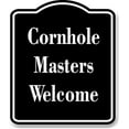 thumbnail image 1 of Cornhole Masters Welcome BLACK Aluminum Composite Sign 20''x24'', 1 of 8