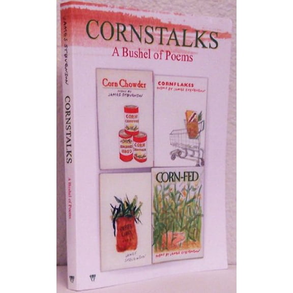 Pre-Owned Cornstalks a Bushel of Poems (Paperback) 1935570005 9781935570004