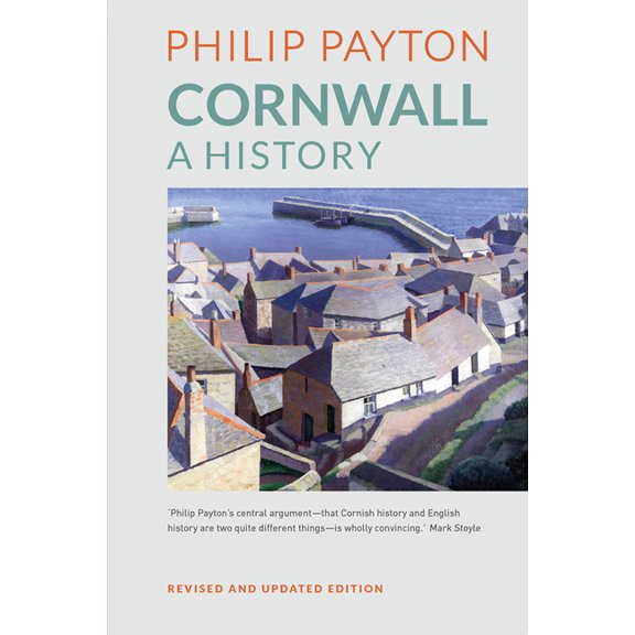 Cornwall: A History, (Hardcover)