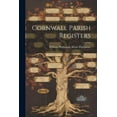 thumbnail image 1 of Cornwall Parish Registers (Paperback), 1 of 1
