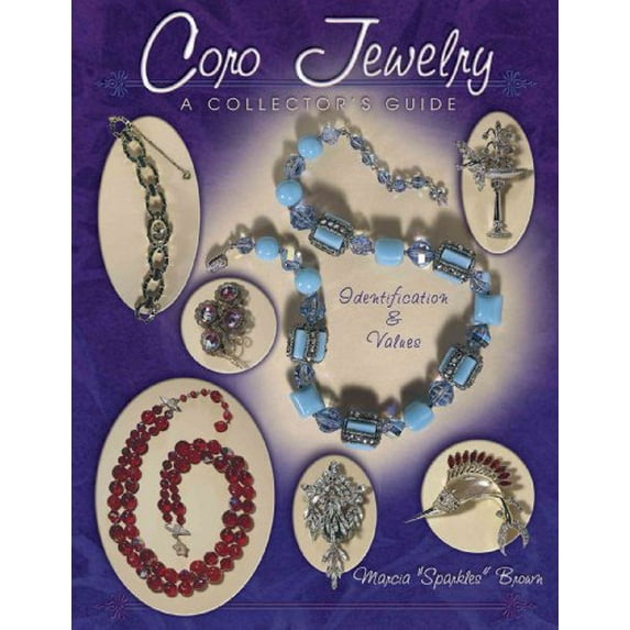 Pre-Owned Coro Jewelry: A Collector's Guide, Identification & Values, 9781574324129, 1574324128, Hardcover, First Edition edition