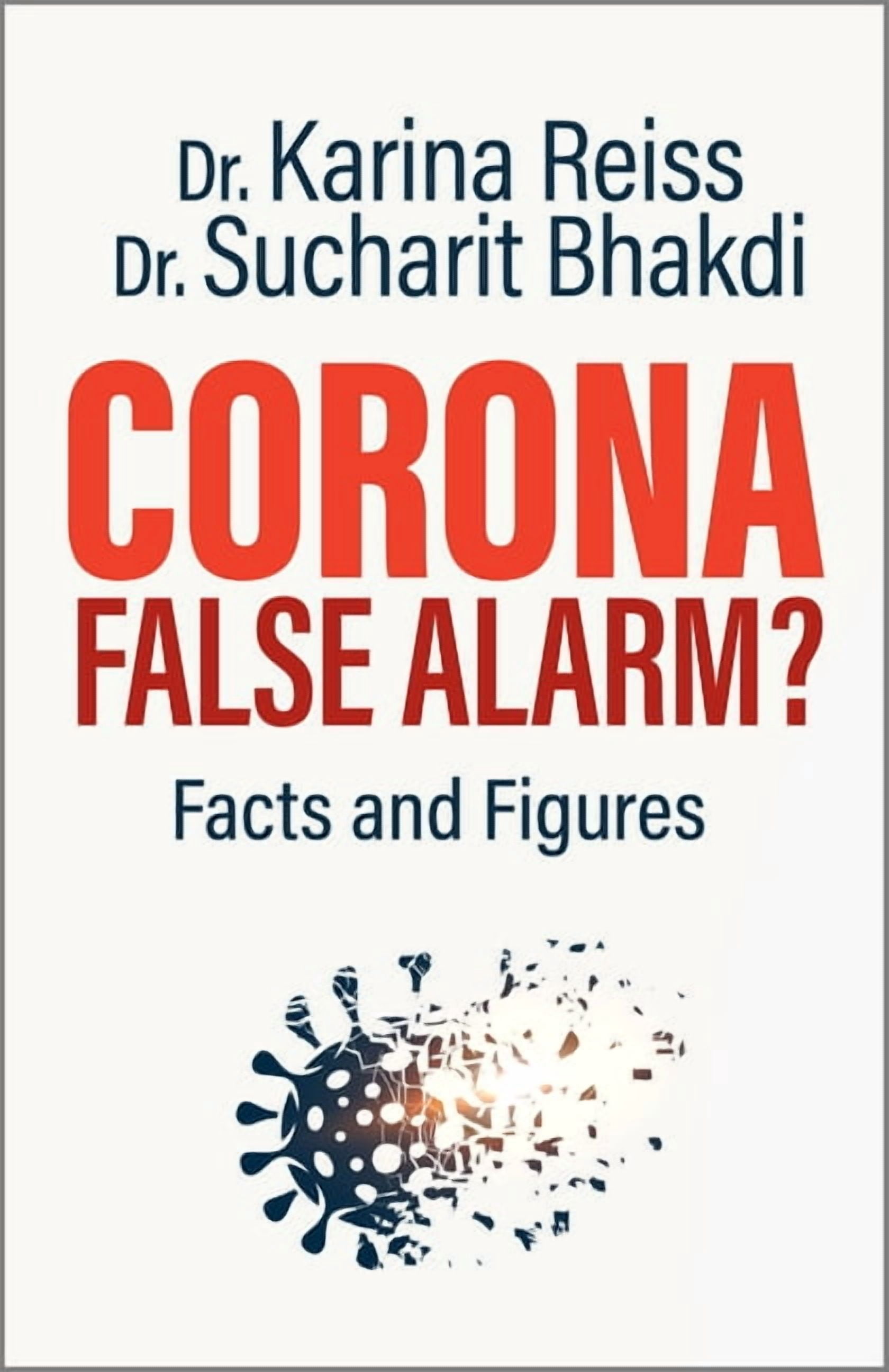 Corona, False Alarm?: Facts and Figures, (Paperback) - Walmart Business ...