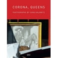 thumbnail image 1 of Corona, Queens: Photographs by Cara Galowitz, (Hardcover), 1 of 1