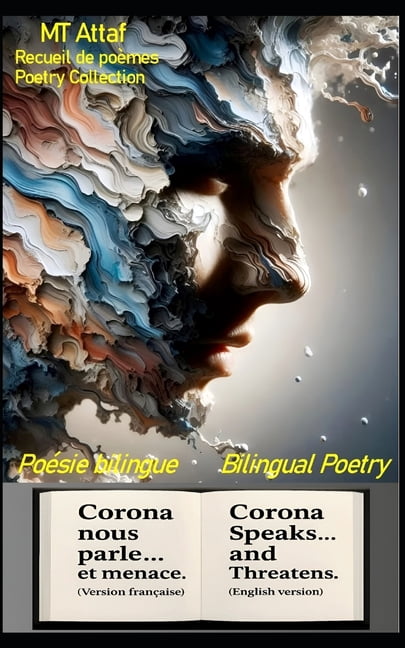 Corona nous parle... et menace Corona Speaks... and Threatens, (Paperback)