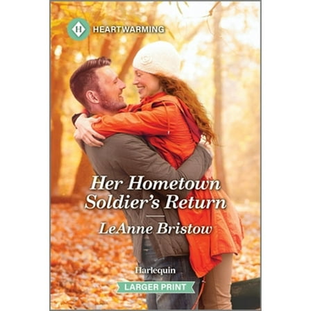 Pre-Owned Her Hometown Soldier's Return: A Clean and Uplifting Romance (Mass Market Paperback) 1335051236 9781335051233