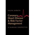 thumbnail image 1 of Pre-Owned Coronary Heart Disease and Risk Factor Management : A Nursing Perspective, 1 of 1