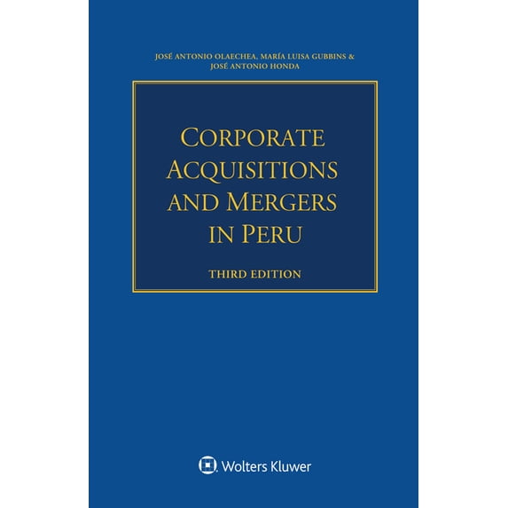 Corporate Acquisitions and Mergers in Peru, (Paperback)