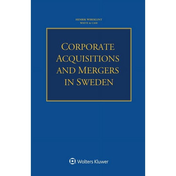 Corporate Acquisitions and Mergers in Sweden, (Paperback)