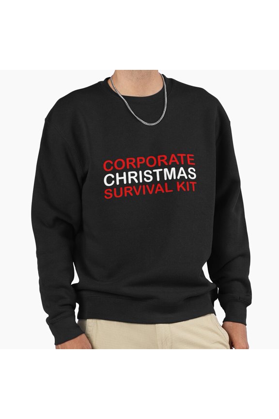 Corporate Christmas Survival Kit Unisex Sweatshirt Funny Retro Vintage Holiday Graphic - Holiday Favorite G3686, Up to Size 5XL