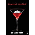 thumbnail image 1 of Corporate Cocktail (Paperback), 1 of 1