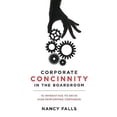 thumbnail image 1 of Pre-Owned Corporate Concinnity in the Boardroom: 10 Imperatives to Drive High Performing Companies (Hardcover) 1626342016 9781626342019, 1 of 1