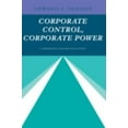 thumbnail image 1 of Pre-Owned Corporate Control, Corporate Power : A Twentieth Century Fund Study (Hardcover) 9780521239967, 1 of 1
