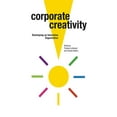 thumbnail image 1 of Corporate Creativity : Developing an Innovative Organization (Paperback), 1 of 2