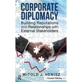 thumbnail image 1 of Pre-Owned Corporate Diplomacy: Building Reputations and Relationships with External Stakeholders (Hardcover) 1783530553 9781783530557, 1 of 1