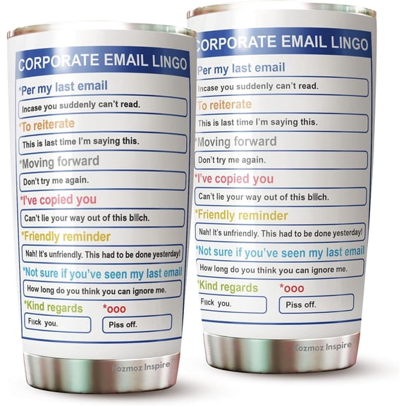 Corporate Email Lingo Tumbler - Tumbler For Coworker, Colleagues - Coworker Tumbler Gifts For Women, Men - Corporate Gifts For Employees, 20 Oz