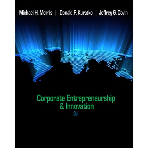 Pre-Owned Corporate Entrepreneurship & Innovation (Hardcover) 0538478926 9780538478922
