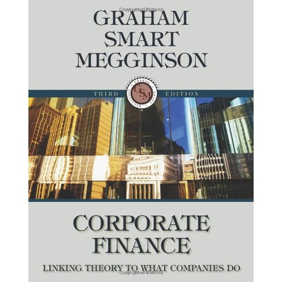 Pre-Owned Corporate Finance: Linking Theory to What Companies Do (with Thomson ONE - Business School Edition 6-Month and Smart Finance Printed Access Card) (Available Titles CourseMate)