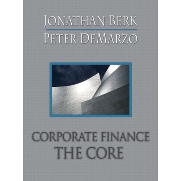Pre-Owned Corporate Finance: The Core (Hardcover) 0321540093 9780321540096