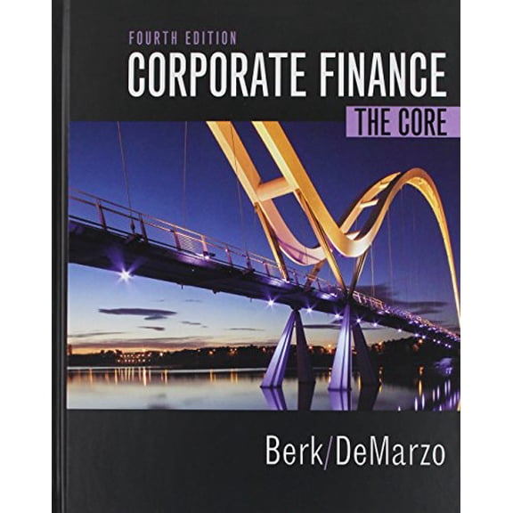 Pre-Owned Corporate Finance: The Core Plus MyLab Finance with Pearson eText -- Access Card Package