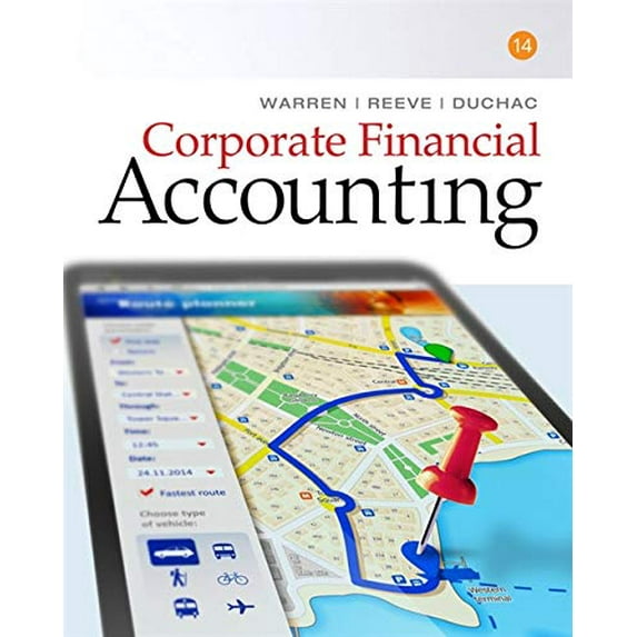Pre-Owned Corporate Financial Accounting (Hardcover) 130565353X 9781305653535