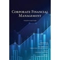 thumbnail image 1 of Pre-Owned Corporate Financial Management, updated 4th Edition, 1 of 1