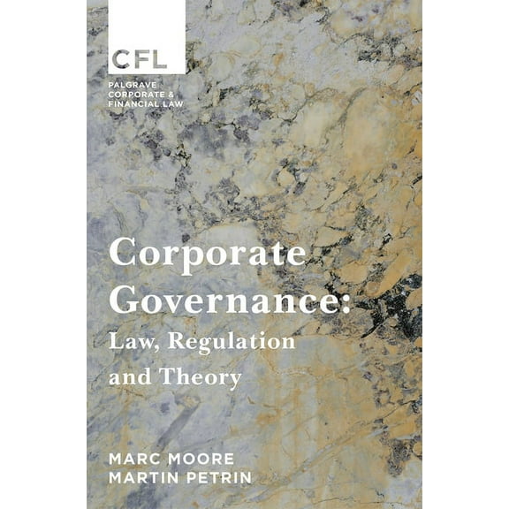 Corporate and Financial Law Corporate Governance: Law, Regulation and Theory, Book 1, (Paperback)