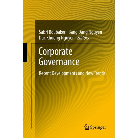 Corporate Governance: Recent Developments and New Trends, (Hardcover)