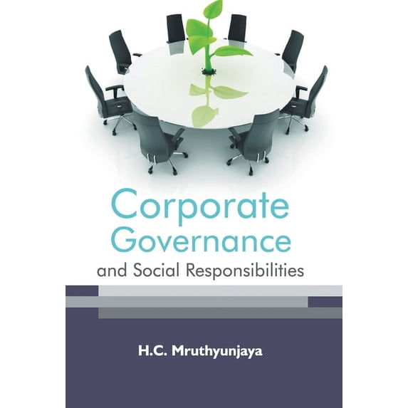 Corporate Governance and Social Responsibilities, (Hardcover)