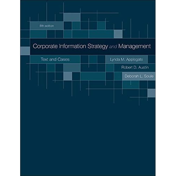 Pre-Owned Corporate Information Strategy and Management: Text and Cases (Hardcover) 0073402931 9780073402932