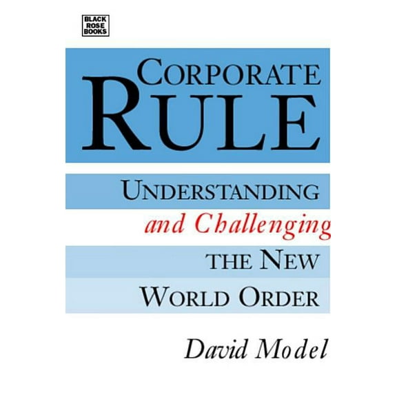 Corporate Rule (Paperback)