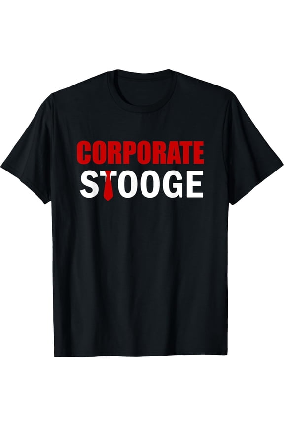 Corporate Stooge Office Worker Clerk Employee T-Shirt