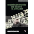 thumbnail image 1 of Corporate Wrongdoing and the Art of the Accusation, (Paperback), 1 of 1