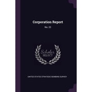 Corporation Report No. 22 Paperback