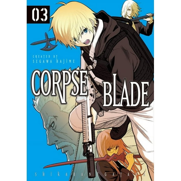 Corpse Blade Corpse Blade Vol. 3, (Paperback)