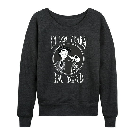 Corpse Bride - I'm Dead In Dog Years - Women's Lightweight French Terry Long Sleeve Shirt