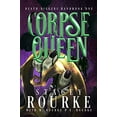 thumbnail image 1 of Pre-Owned Corpse Queen (Paperback 9781087963952) by Stacey Rourke, 1 of 1