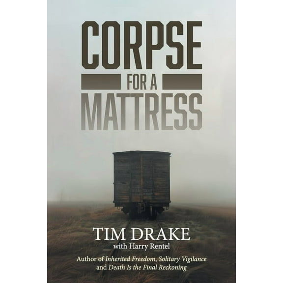 Corpse for a Mattress, (Paperback)