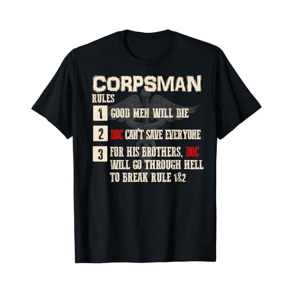 Corpsman Rules Corpsman 8404 Corpsman T-Shirt
