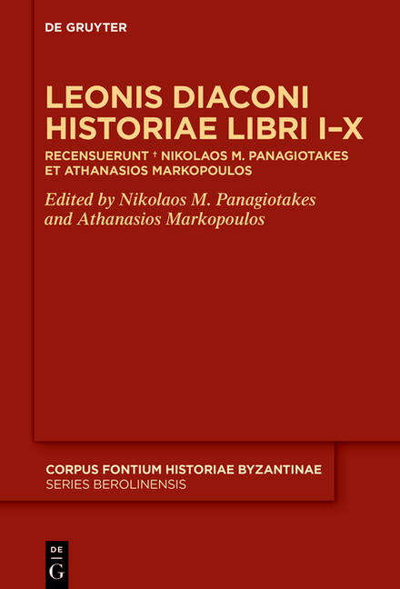 Corpus Fontium Historiae Byzantinae - Se Leonis Diaconi Historiae Libri ...