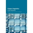 thumbnail image 1 of Corpus Linguistics: A Short Introduction, (Paperback), 1 of 1