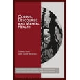 thumbnail image 1 of Corpus and Discourse Corpus, Discourse and Mental Health, (Paperback), 1 of 1