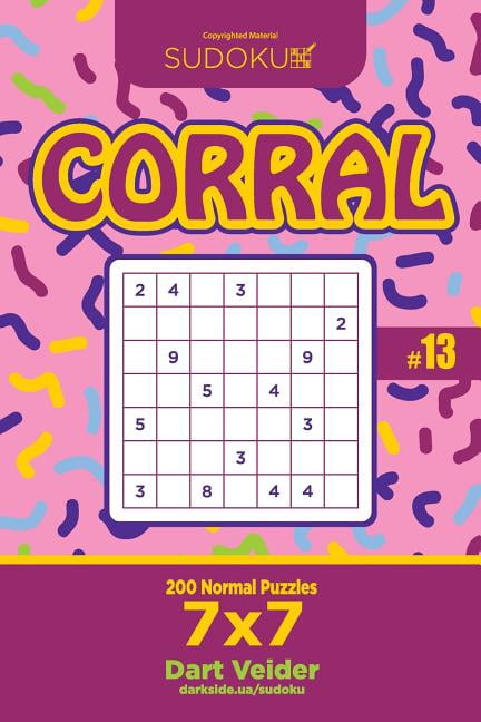 Corral Sudoku Corral - 200 Normal Puzzles 7x7 (Volume 13), Book 13, (Paperback)