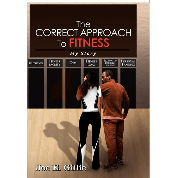 Correct Approach to Fitness : My Story