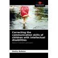 thumbnail image 1 of Correcting the communication skills of children with intellectual disabilities (Paperback), 1 of 1