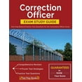 Correction Officer Exam Study Guide Test Prep Book & Practice Test